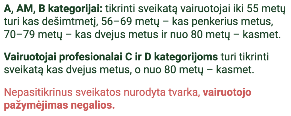 Kiek galioja vairuotojo medicinine pažyma amžius